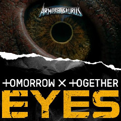 Download TOMORROW X TOGETHER - EYES.mp3